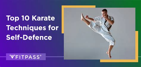 The Top 10 Karate Techniques For Self Defense Fitpass