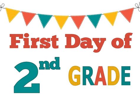 First Day Of Second Grade Free Printable