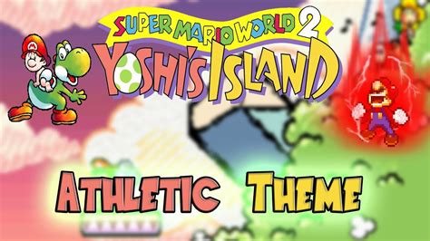 Athletic Theme Yoshis Island Cover Youtube