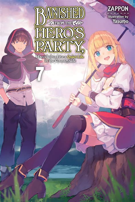 banished from the hero s party i decided to live a quiet life in the countryside vol 7 light