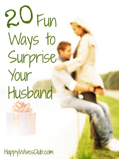 Fun Ways To Surprise Your Husband Happy Wives Club
