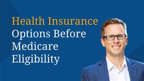 We did not find results for: Health Insurance Options Before Medicare Eligibility - YouTube