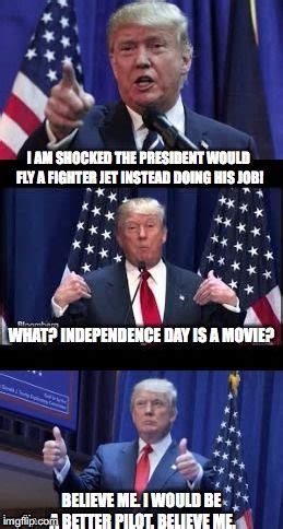 Independence day movie, area 51, dr. Let's make a deal Trump - Imgflip