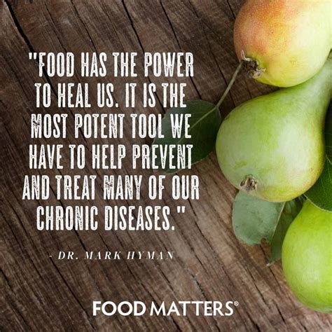 Food Is Medicine Foodmatters Com Foodmatters Fmquotes Nutrition