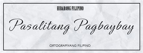 Ortograpiyang Filipino Pasalitang Pagbaybay