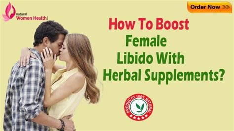 How To Boost Female Libido With Herbal Supplements