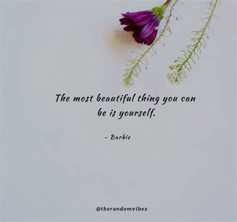 60 Being Beautiful Quotes To Appreciate Inner Beauty