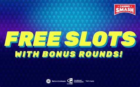 Free Slot Games With Bonus Rounds Playing With No Registration