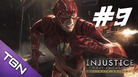 Injusticegods Among Us Ultimete Edition 9 The Flash Youtube