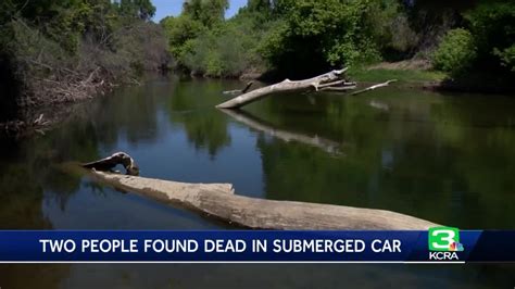 2 Bodies Found In Submerged Car In Stanislaus River Near Golf Course