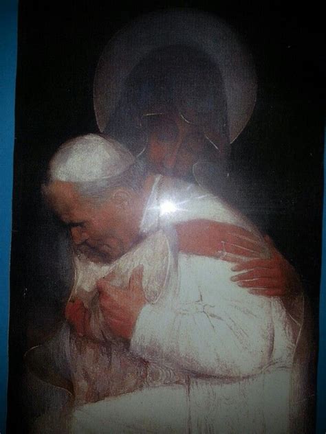 Blessed Pope John Paul I I In The Arms Of Our Holy Mother