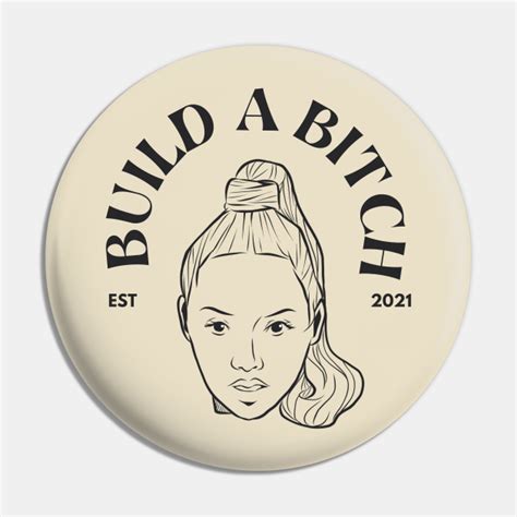 Bella Poarch Build A Bitch Bella Poarch Merch Pin Teepublic