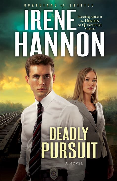 Booktalk And More Review Deadly Pursuit By Irene Hannon
