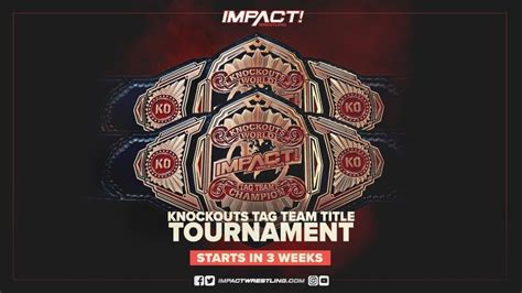 Impact Wrestling Announces Knockouts Tag Team Tournament Wrestletalk