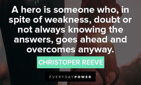 Hero Quotes To Inspire Everyone To Make A Difference Daily