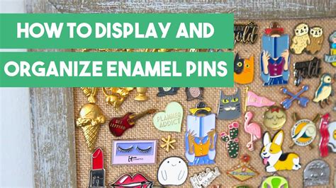 How To Display And Organize Enamel Pins Youtube