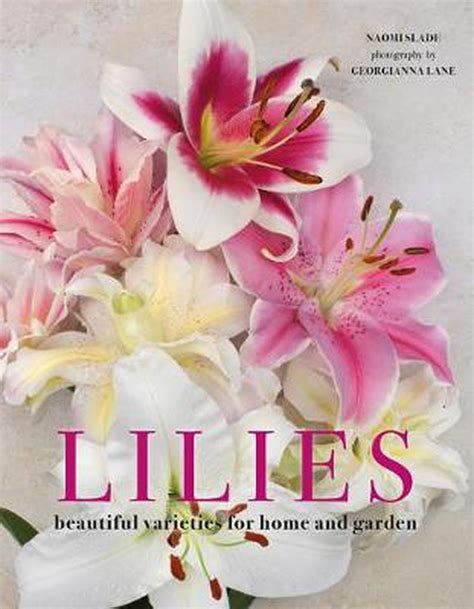 Lilies By Naomi Slade Hardcover 9781423656821 Buy Online At The Nile