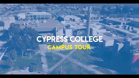 Official Cypress College Campus Tour Youtube
