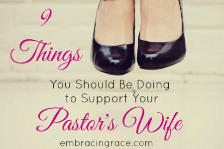 9 Things You Should Be Doing To Support Your Pastors Wife