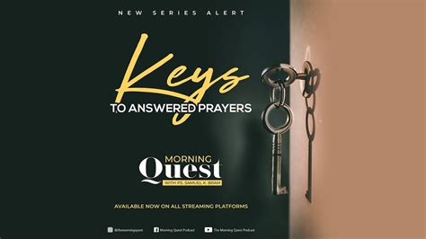 Keys To Answered Prayers Part 3 Youtube