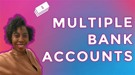Multiple Bank Accounts And How They Help You Stay On Budget Youtube
