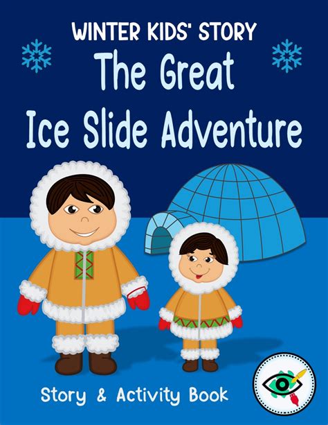 Ignite Learning With The Great Ice Slide Adventure Activity Book