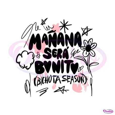 Manana Sera Bonito Bichota Season Svg Graphic Design File