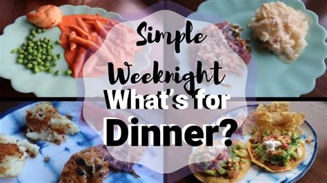 What's For Dinner? | 5 Weeknight Family Friendly Budget ...