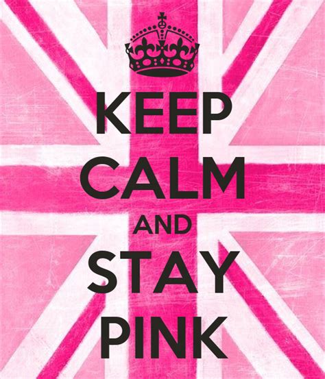 Keep Calm And Stay Pink Poster Zoey Keep Calm O Matic