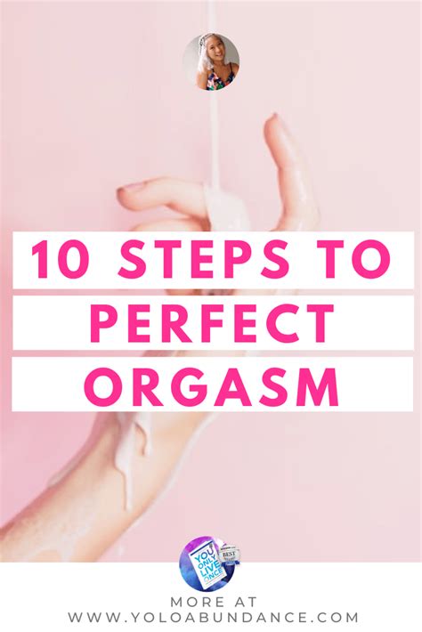 Create Your Perfect Orgasm You Only Live Once Life And Business Innovation Style
