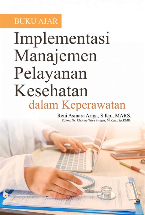 Buku Ajar Komunikasi Kesehatan-Buku Ajar Implementasi Manajemen Pelayanan Kesehatan 