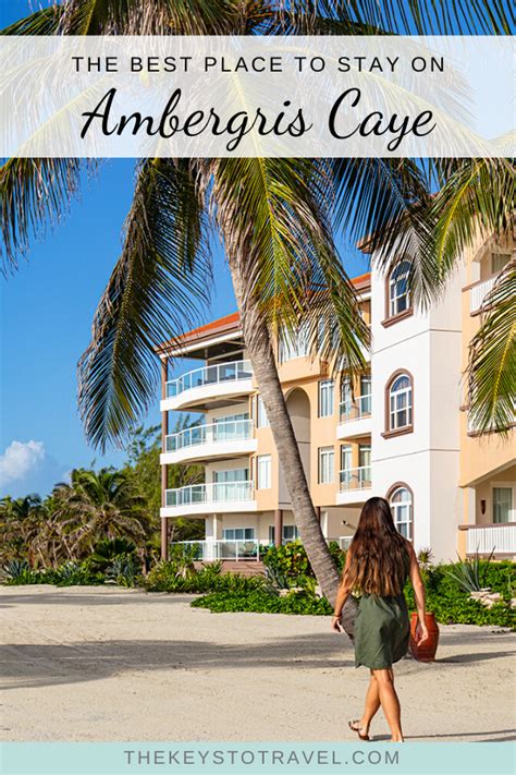 The Best Place To Stay On Ambergris Caye Artofit