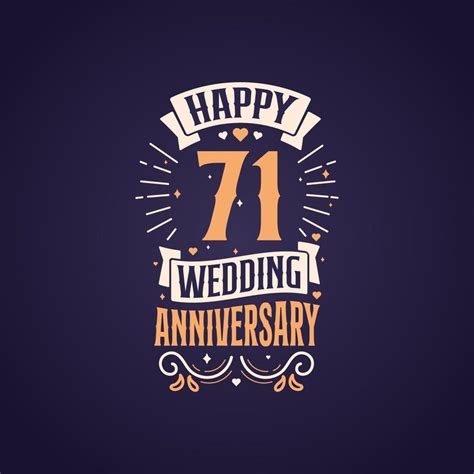 Happy 71st Wedding Anniversary Quote Lettering Design 71 Years
