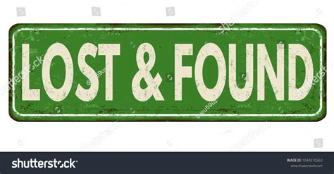 Lost Found Vintage Rusty Metal Sign Stock Vector Royalty Free