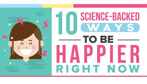 10 Science Backed Ways To Be Happier Right Now Ways To Be Happier