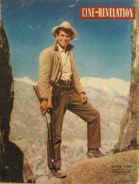 Chinese calendar of august 1956. Glenn Ford - Cine Revelation Magazine Pictorial [France ...