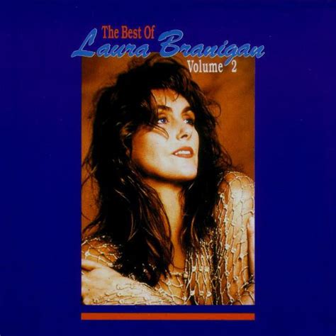 Laura Branigan The Best Of Laura Branigan Vol 2 1992 Cd Discogs