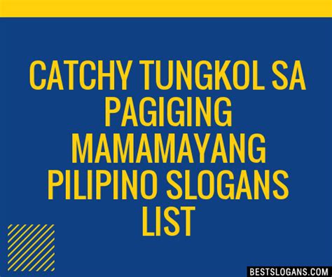 100 Catchy Tungkol Sa Pagiging Mamamayang Pilipino Slogans 2024 Generator Phrases And Taglines