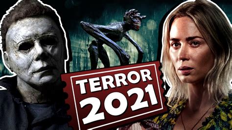 8 Filmes De Terror Mais Esperados De 2021 Youtube