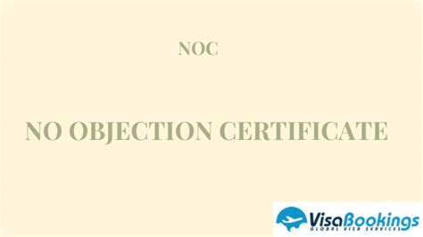 No Objection Certificate For Visa Application Process Of Any Country