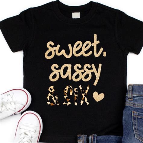 Sweet Sassy And Six Shirt 6th Birthday Top Sixth Birthday Etsy