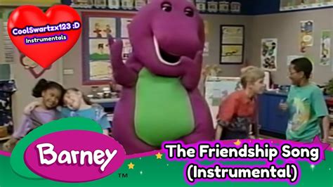 Barney The Friendship Song Instrumental Youtube