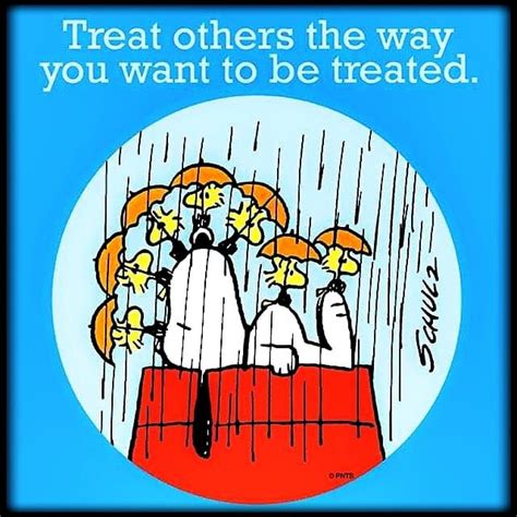 Treat Others The Way You Want To Be Treated Pictures Photos And