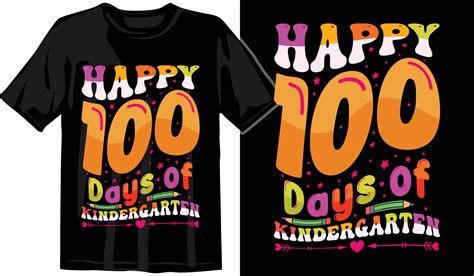 100th days of school hundred days t shirt design 100th days celebration t shirt 20398804
