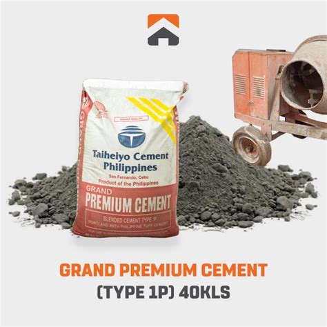 Grand Premium Cement Type 1P 40kls - Home Style Depot