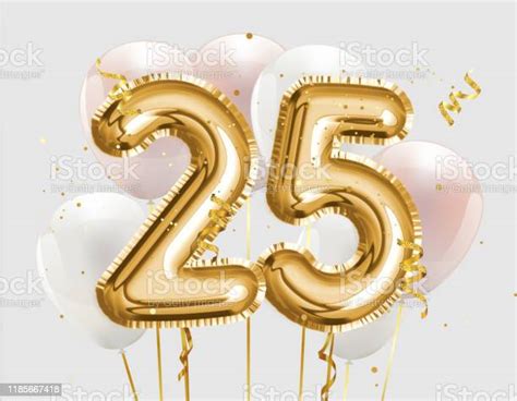 Happy 25th Birthday Gold Foil Balloon Greeting Background 25 Years