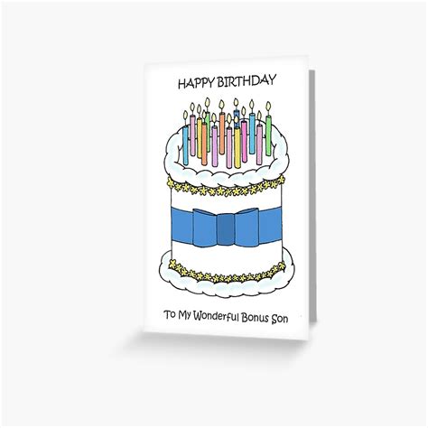 Happy Birthday To My Bonus Son Greeting Card By Katetaylor Redbubble