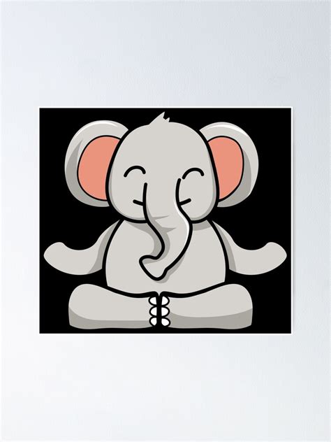 Funny Yoga Elephant Cartoon Poster By Jshop911 Redbubble