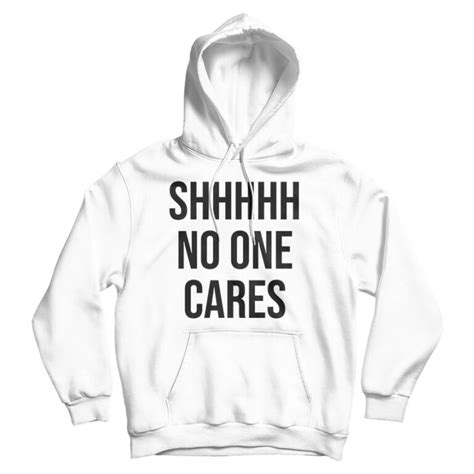 shhh no one cares tank top cheap for men s and women s