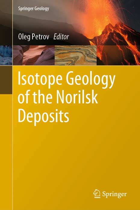 Download Isotope Geology Of The Norilsk Deposits By Oleg Petrov